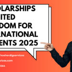 Scholarships in United Kingdom for International Students 2025